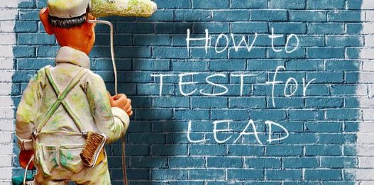 How to TEST FOR LEAD PAINT or LEAD in Home